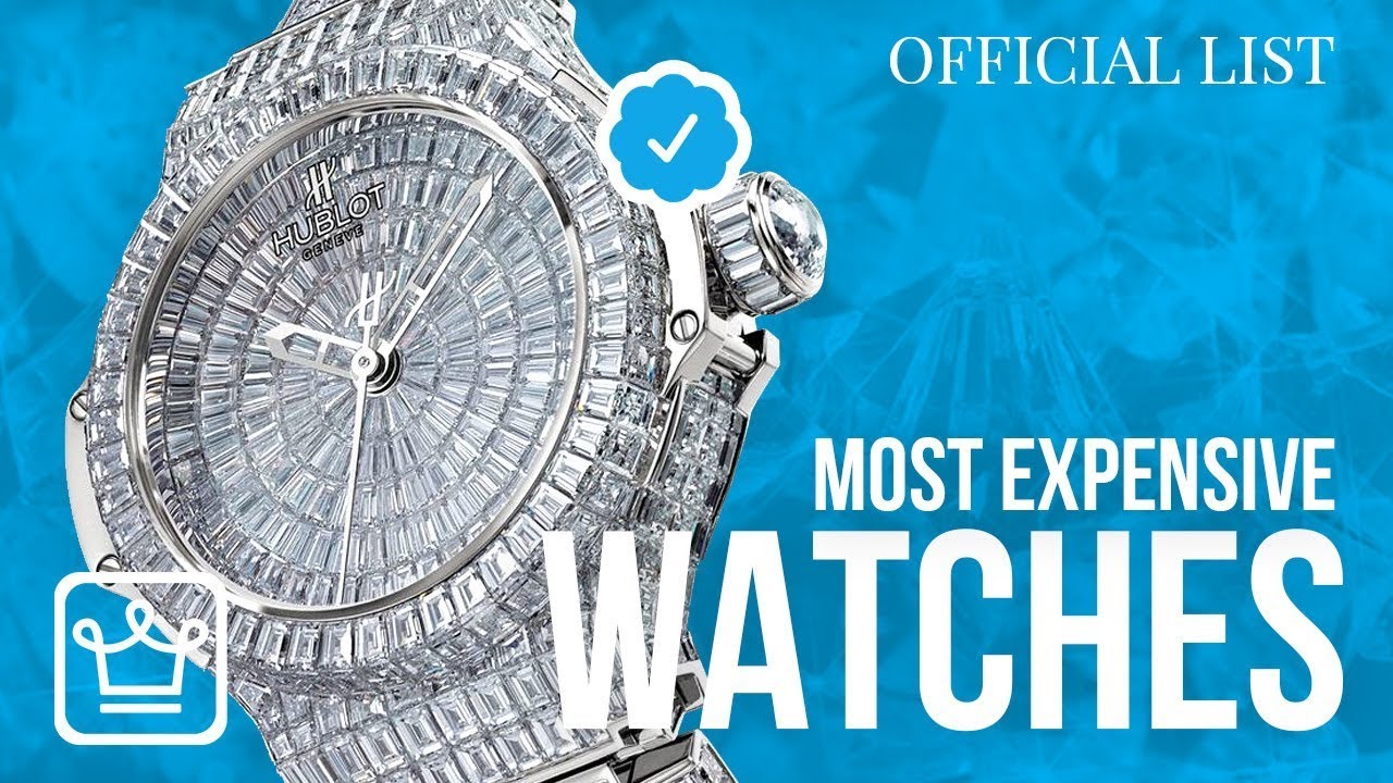 Top 10 Most Expensive Watches in the World 2023